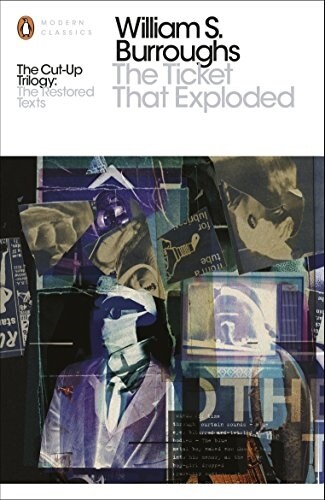 The Ticket That Exploded : The Restored Text (Paperback)