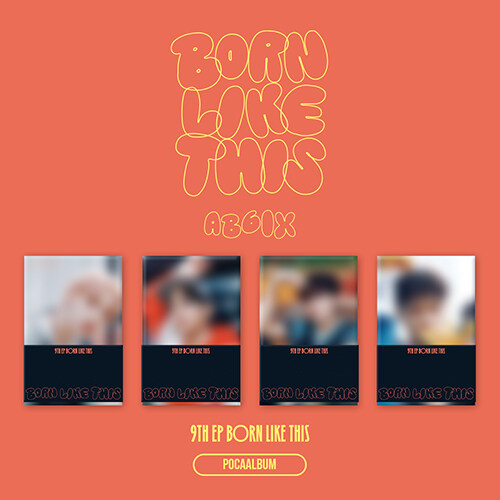 에이비식스 - EP 9집 BORN LIKE THIS (POCAALBUM)[버전 4종 중 랜덤발송]