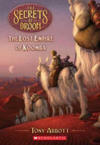 The Lost Empire of Koomba (Paperback)