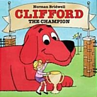 Clifford the Champion (Hardcover)