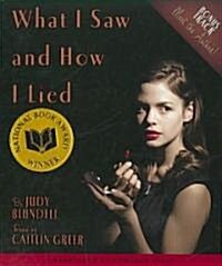 What I Saw and How I Lied (Audio CD, Unabridged)