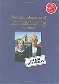 [중고] The Encyclopedia of Immaturity, Volume 2 (Spiral)