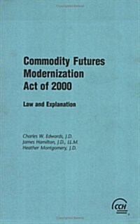 Commodity Futures Modernization Act 2000 (Paperback)