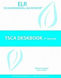 TSCA Deskbook (Paperback, 2nd)