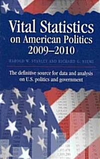 Vital Statistics on American Politics 2009-2010 (Hardcover)