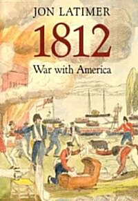 1812: War with America (Paperback)