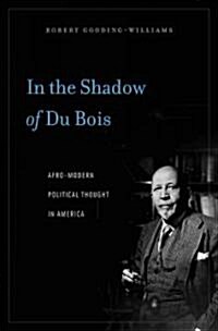 In the Shadow of Du Bois (Hardcover, 1st)