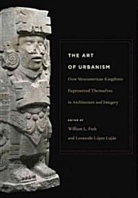 The Art of Urbanism (Hardcover)