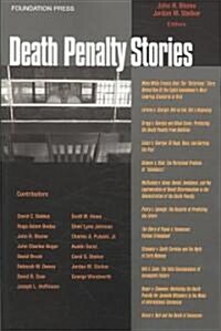 Death Penalty Stories (Paperback, 1st)