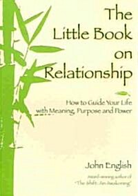 The Little Book on Relationship (Paperback, 1st)