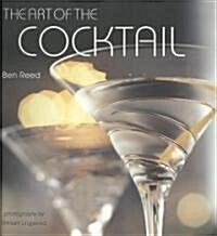 [중고] The Art of the Cocktail (Paperback)