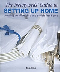 Newly Weds Guide to Setting Up Home (Hardcover)