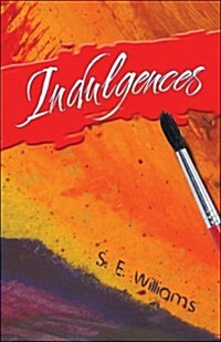 Indulgences (Paperback)