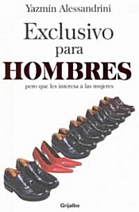 Exclusivo para hombres / Exclusive for Men (Paperback)