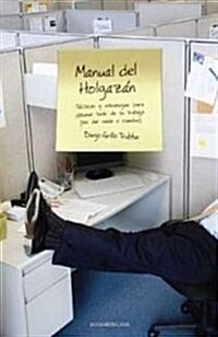 Manual del holgazan/ Lazys Manual (Paperback)