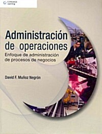 Administracion de operaciones / Operations Management (Paperback)