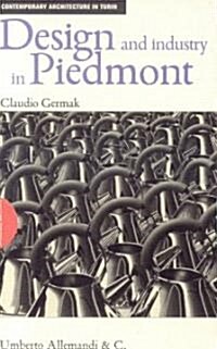 Design and Industry in Piedmont: Products and Districts (Paperback)