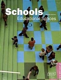 [중고] Schools: Educational Spaces (Hardcover)