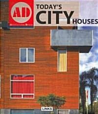 Todays City Houses (Paperback)