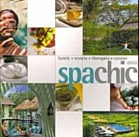 Spa Chic Asia (Paperback)