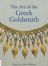 The Art of the Greek Goldsmith (Paperback)