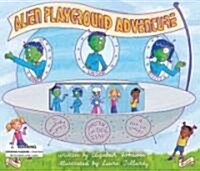 Alien Playground Adventure Puppet Theater (Hardcover)