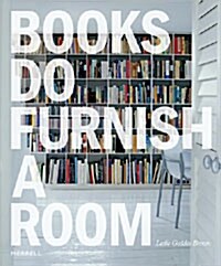 Books Do Furnish a Room (Hardcover)