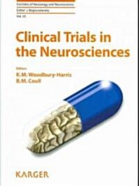 Clinical Trials in the Neurosciences (Hardcover)