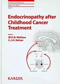 Endocrinopathy After Childhood Cancer Treatment (Hardcover)