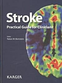 Stroke: Practical Guide for Clinicians (Hardcover)