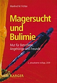 Magersucht Und Bulimie (Paperback, 2nd)