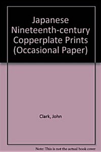 Japanese Nineteenth-century Copperplate Prints (Paperback)