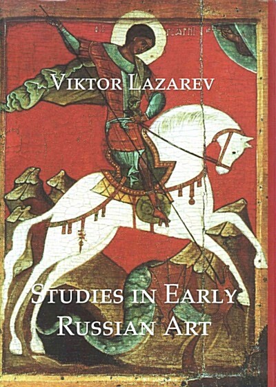 Studies in Early Russian Art (Hardcover)