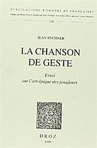 La Chanson De Geste (Paperback)