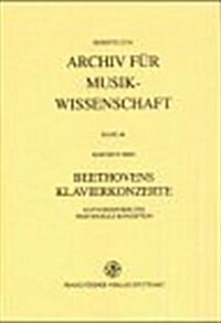 Beethovens Klavierkonzerte: Gattungsnorm Und Individuelle Konzeption (Hardcover)