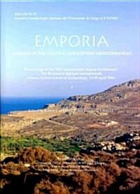 Emporia: Aegeans in the Central and Eastern Mediterranean (Hardcover)