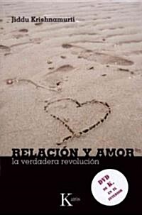 Relaci? Y Amor: La Verdadera Revoluci? [With CD (Audio)] (Paperback)