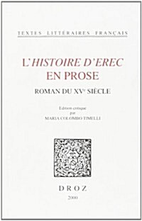 Lhistoire Derec En Prose (Paperback)