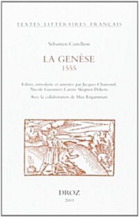 Sebastien Castellion: La Genese 1555 (Paperback)