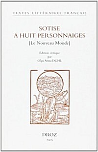 Sotise a Huit Personnaiges (Paperback)