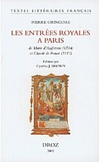 Les Entrees Royales A Paris (Paperback)