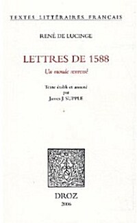 Rene de Lucinge: Lettres de 1588: Un Monde Renverse (Paperback)