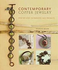Contemporary Copper Jewelry (Paperback)