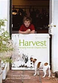 Harvest: Recipes from an Organic Farm (Paperback)