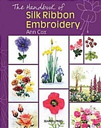 [중고] The Handbook of Silk Ribbon Embroidery (Spiral Bound)