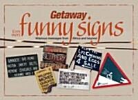 Even More Getaway Funny Signs: Hilarious Messages from Africa and Beyond (Paperback)