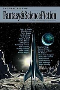 The Very Best of Fantasy & Science Fiction: Anthology (Paperback, 60, Anniversary)