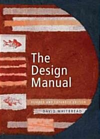 The Design Manual (Paperback, Revised, Expand)