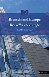 Brussels and Europe, Bruxelles Et lEurope (Paperback)