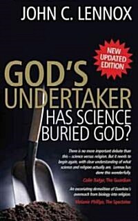 Gods Undertaker : Has Science Buried God? (Paperback)